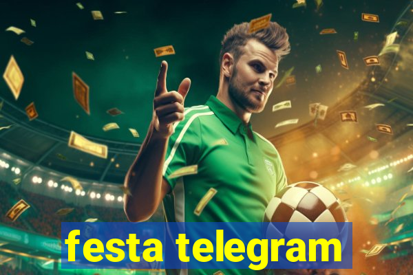 festa telegram